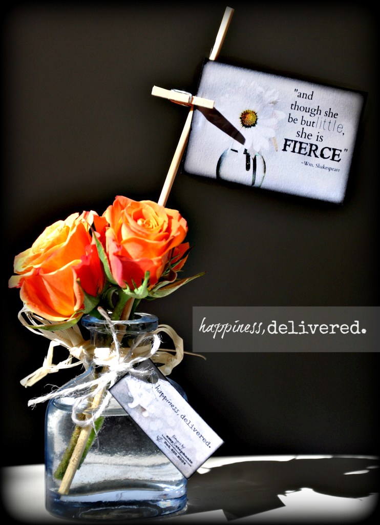 this bouquet was left on a doorstep of a sister.  Just a few words to remind how powerful we can be. created by Stephanie.